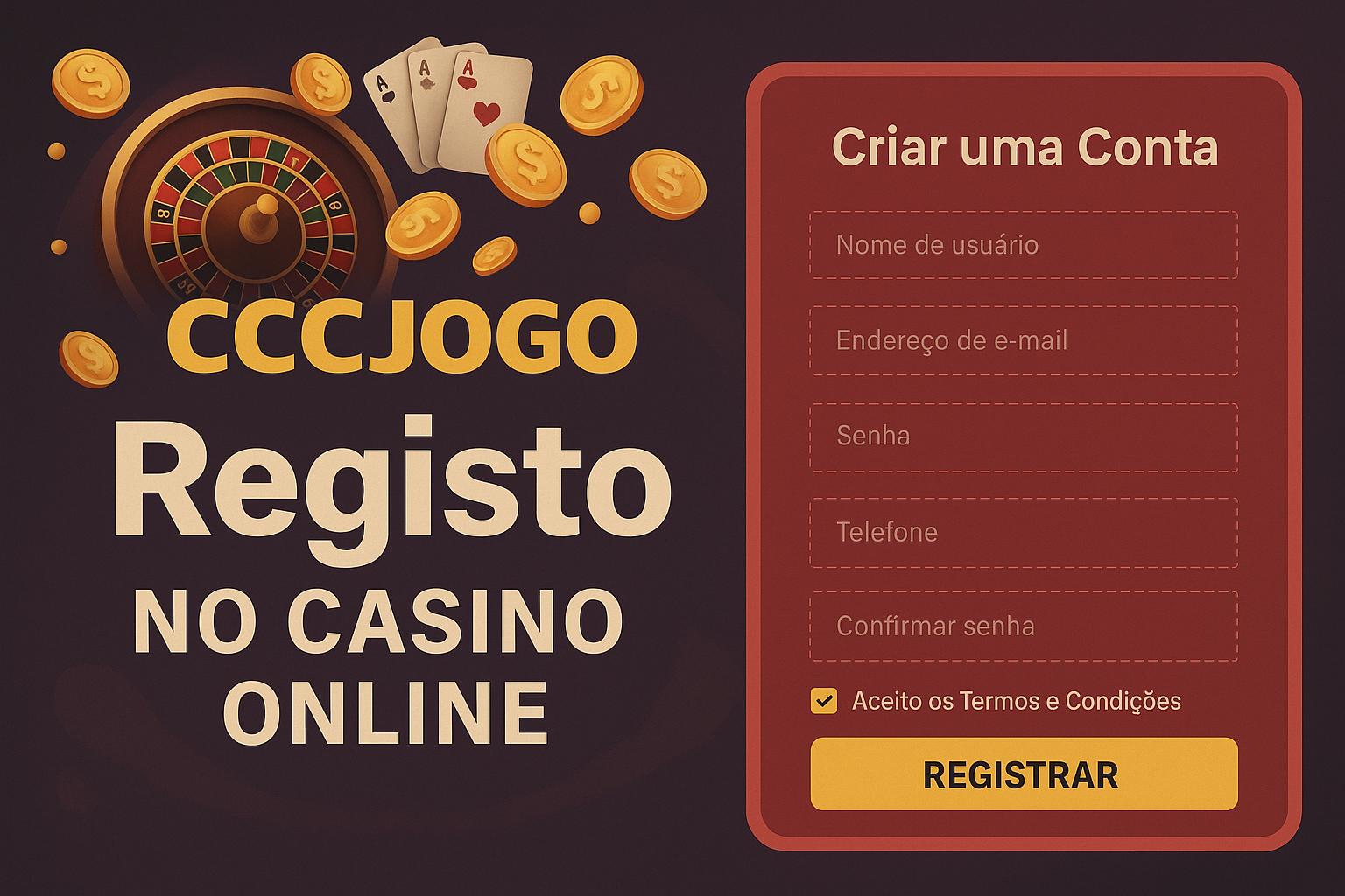 Não Perca tempo, o rRgistro na site CCCJOGO